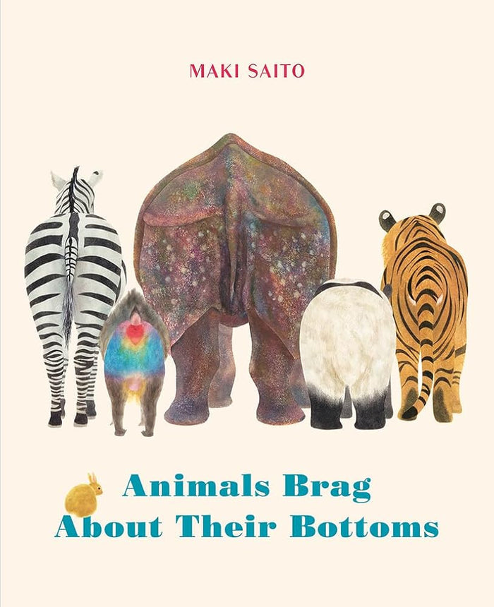 Animals Brag About Their Bottoms cover image