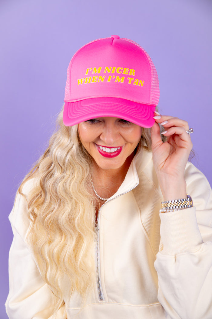 I'm Nicer When I'm Tan Trucker Hat