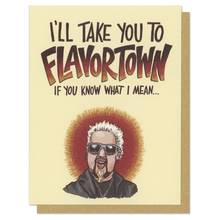 Frog & Toad Press - I'll Take You to Flavortown Greeting Card