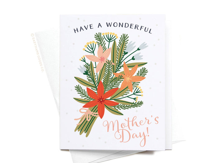 Have a Wonderful Mother's Day Bouquet Greeting Card