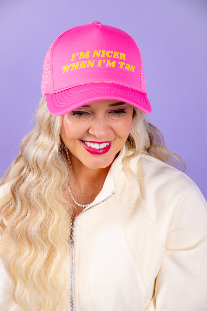 I'm Nicer When I'm Tan Trucker Hat