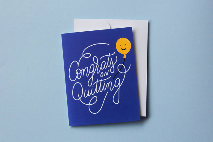 JaneLi.Co - Congrats on Quitting Greeting Card