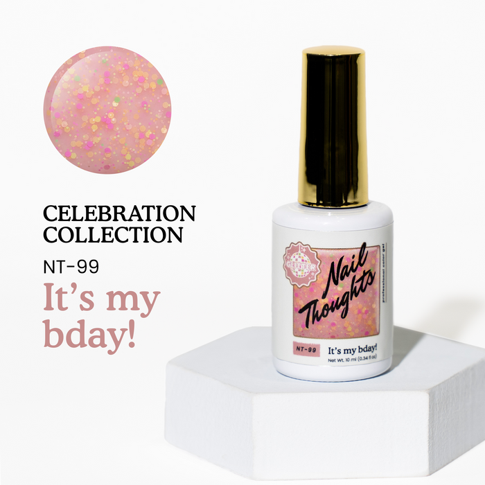 Nail Thoughts Color Gel | NT-99  It's My Bday!