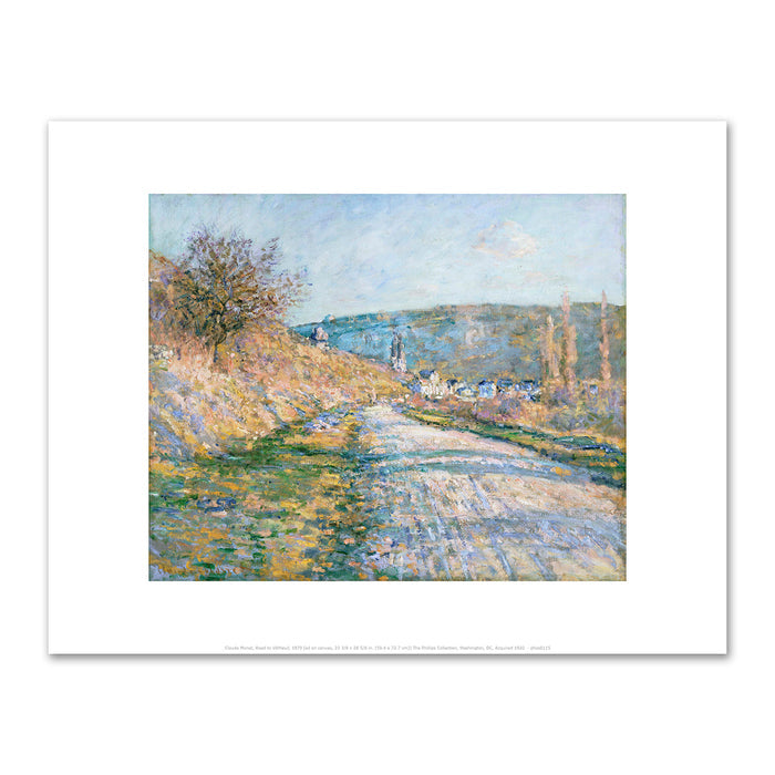 Claude Monet, Road to VÃ©theuil, 1879, The Phillips Collection. Fine Art Prints in various sizes by Museums.Co