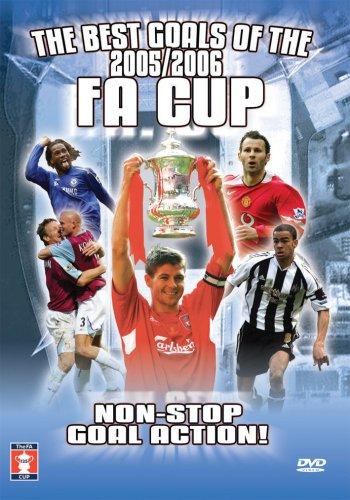 The Best FA Cup Goals of 2005/2006 [DVD]